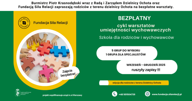 Bezpłatne warsztaty „Szkoła dla rodziców i wychowawców” z dzielnicy Ochota– zapisy ruszyły!